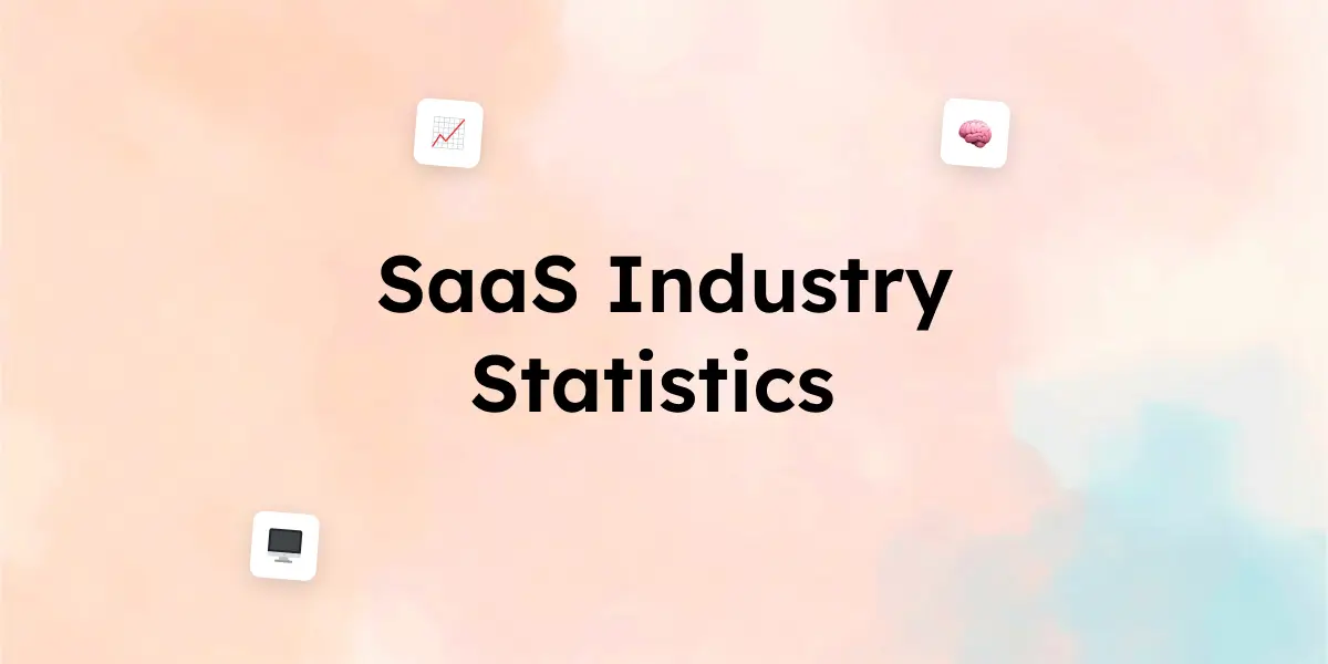 30 SaaS Industry Statistics That Matter in 2025