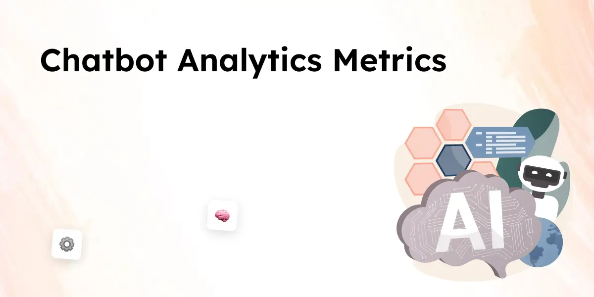 Chatbot Analytics Metrics