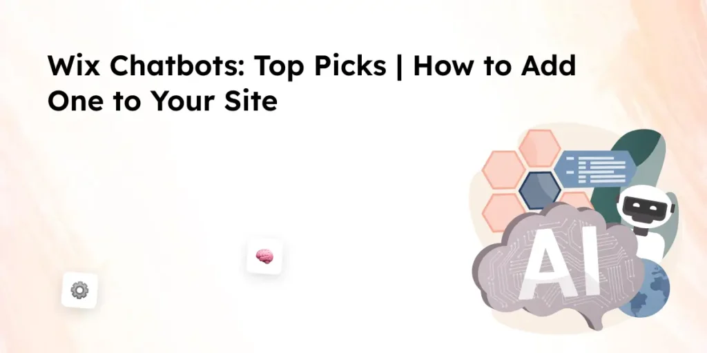 Wix Chatbots_ Top Picks _ How to Add One to Your Site